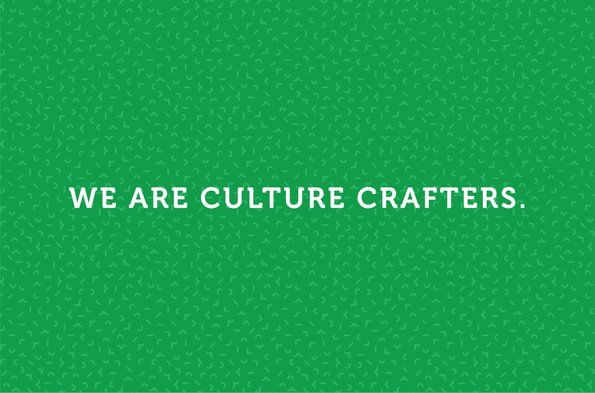 We Are Culture Crafters